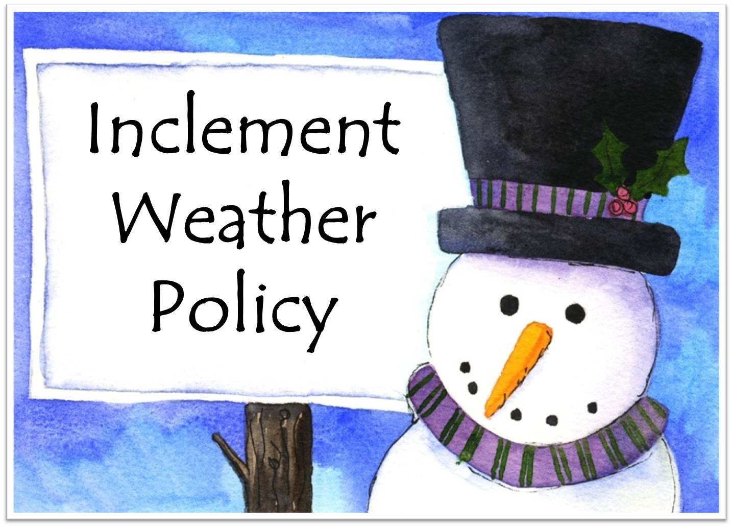 Inclement Weather Policy
